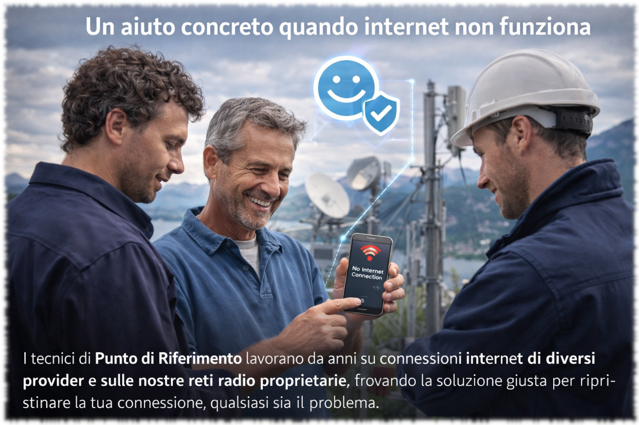 Tecnici di Punto di Riferimento offrono aiuto concreto per risolvere un blackout internet